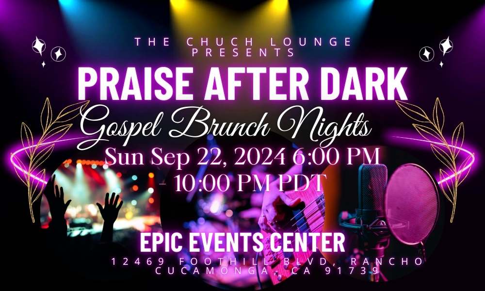 The Chuch Lounge: Praise After Dark-An Unforgettable Night of Praise & Worship